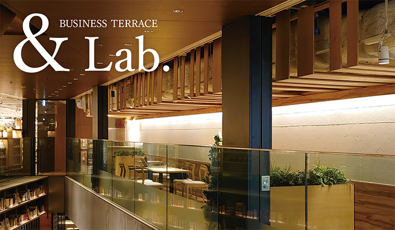 BUSINESS TERRACE & Lab.